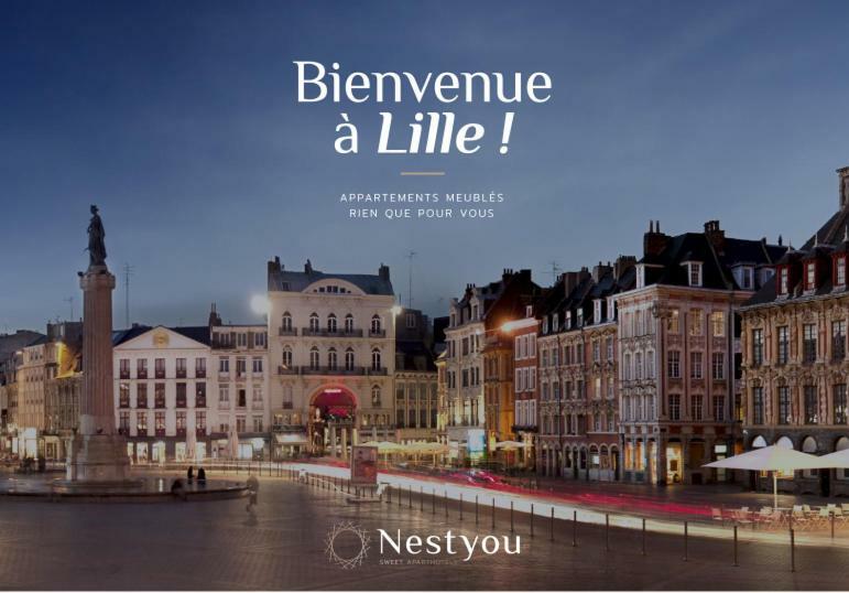 Lille Grand Palais, Europe, Bienvenue Chez Nestyou, Lille Eksteriør bilde